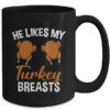 He Likes My Turkey Breasts Couple Matching Thanksgiving Mug 15oz Mug Black back 600x.jpg