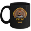 Thanksgiving Cousin Crew Turkey Group Matching Family Mug 11oz Mug Black front 600x.jpg