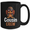 Funny Cousin Crew Turkey Cool Thanksgiving Family Matching Mug 15oz Mug Black back 600x.jpg