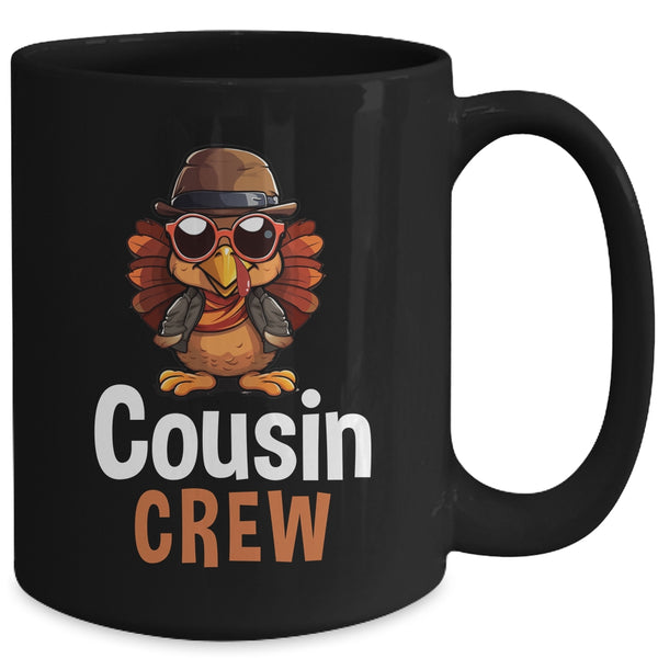 Funny Cousin Crew Turkey Cool Thanksgiving Family Matching Mug 15oz Mug Black back 600x.jpg