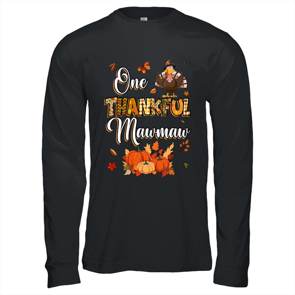 One Thankful Mawmaw Fall Leaves Autumn Grandma Thanksgiving Long Sleeve T Shirt Black 600x.jpg