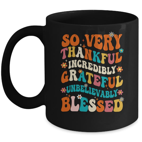 Thankful Grateful Blessed Happy Thanksgiving Day Funny Mug 11oz Mug Black front 600x.jpg