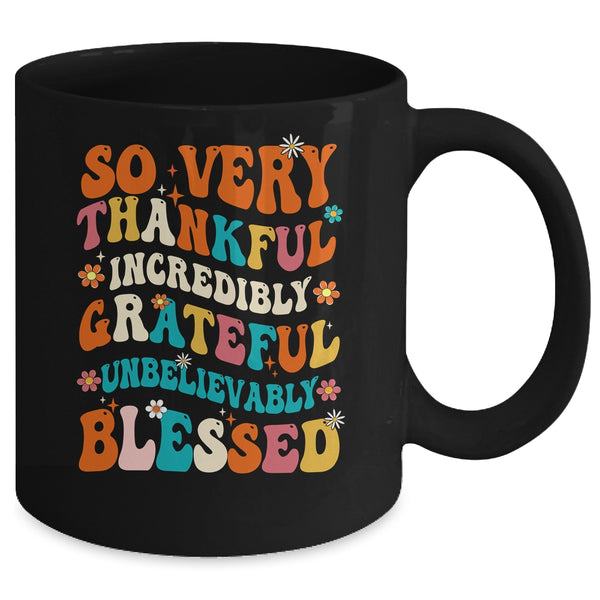 Thankful Grateful Blessed Happy Thanksgiving Day Funny Mug 11oz Mug Black back 600x.jpg