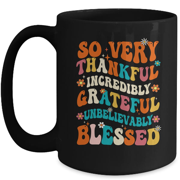 Thankful Grateful Blessed Happy Thanksgiving Day Funny Mug 15oz Mug Black front 600x.jpg