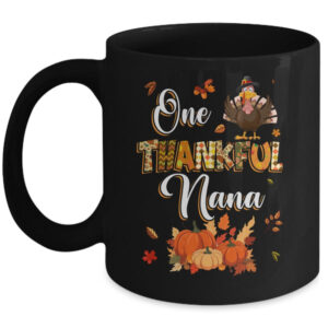 One Thankful Nana Fall Leaves Autumn Grandma Thanksgiving Mug 11oz Mug Black front 600x.jpg