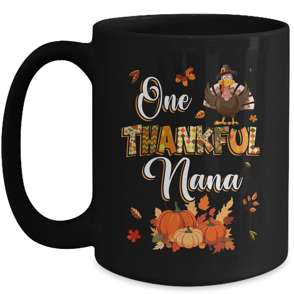 One Thankful Nana Fall Leaves Autumn Grandma Thanksgiving Mug 15oz Mug Black front 600x.jpg