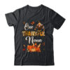 One Thankful Nana Fall Leaves Autumn Grandma Thanksgiving Classic T Shirt Black 600x.jpg