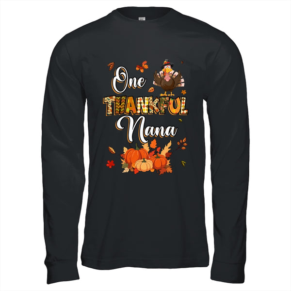One Thankful Nana Fall Leaves Autumn Grandma Thanksgiving Long Sleeve T Shirt Black 600x.jpg