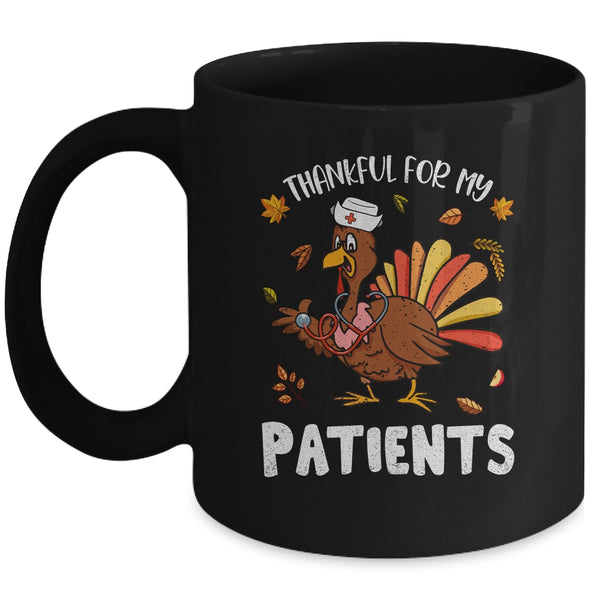 Thankful For Patients Turkey Nurse Thanksgiving Fall Scrub Mug 11oz Mug Black front 600x.jpg