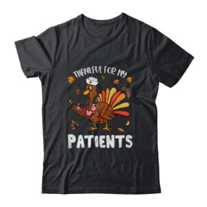 Thankful For Patients Turkey Nurse Thanksgiving Fall Scrub Classic T Shirt Black 600x.jpg