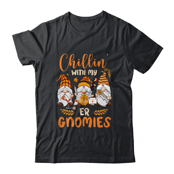 Chillin With My ER Gnomies Nurse Gnome Funny Thanksgiving Classic T Shirt Black 600x.jpg