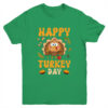 Happy Turkey Day Thanksgiving Day Funny Turkey Thanksgiving Youth Youth T Shirt Irish Green 600x.jpg
