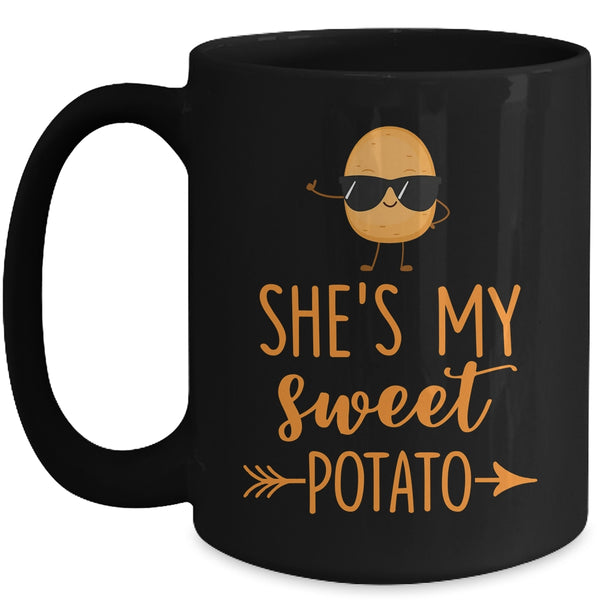She s My Sweet Potato I Yam Thanksgiving Matching Couples Mug 15oz Mug Black front 600x.jpg