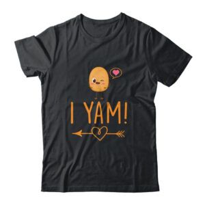 I Yam She s My Sweet Potato Thanksgiving Matching Couples Classic T Shirt Black 600x.jpg
