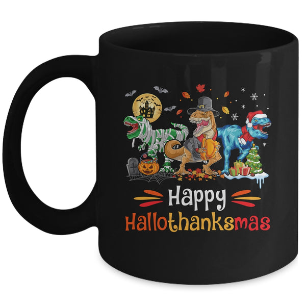 Happy Hallothanksmas T Rex Dinosaur Halloween Christmas Mug 11oz Mug Black front 600x.jpg