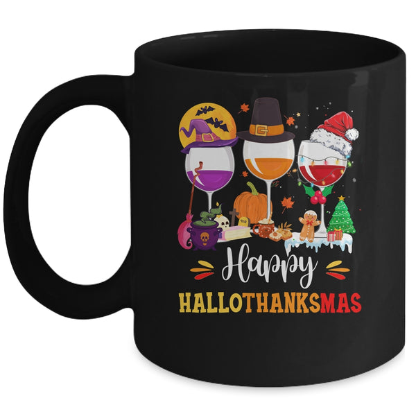 Wines Glass Thanksgiving Funny Happy Hallothanksmas Mug 11oz Mug Black front 600x.jpg