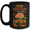 Funny Thanksgiving Family Matching For Mens Womens Mug 15oz Mug Black front 600x.jpg