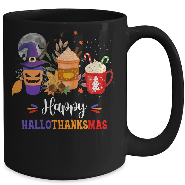 Happy Hallothanksmas Coffee Latte Halloween Thanksgiving Mug 15oz Mug Black back 600x.jpg