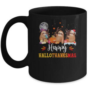 Happy Hallothanksmas Sloth Xmas Thanksgiving Halloween Mug 11oz Mug Black front 600x.jpg