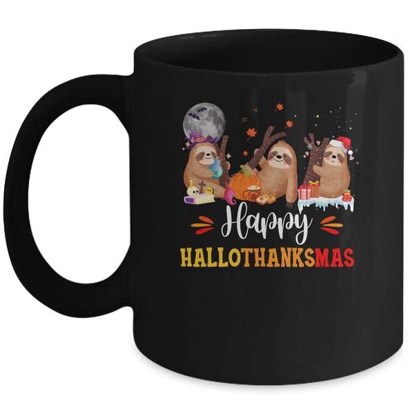 Happy Hallothanksmas Sloth Xmas Thanksgiving Halloween Mug 11oz Mug Black front 600x.jpg