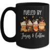 Funny Fueled By Coffee Jesus Caffeine Lover Thanksgiving Day Mug 15oz Mug Black front 600x.jpg