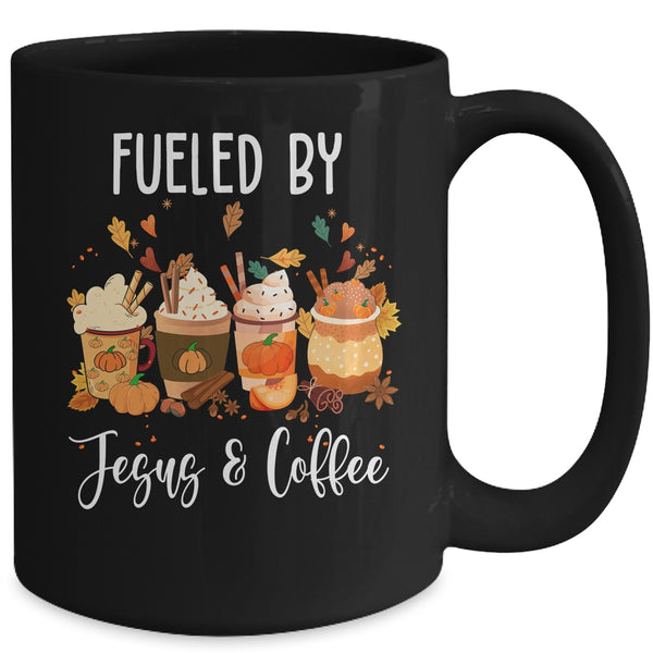 Funny Fueled By Coffee Jesus Caffeine Lover Thanksgiving Day Mug 15oz Mug Black back 600x.jpg