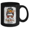 Funny Messy Bun One Thankful Mama Fall Autumn Thanksgiving Mug 11oz Mug Black back 600x.jpg