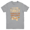 T Is For Thankful For Video Games Thanksgiving Turkey Gamer Youth Youth T Shirt Sport Grey 600x.jpg