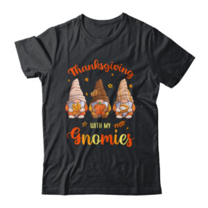 Thanksgiving With My Gnomies Funny Autumn Gnomes Lover Classic T Shirt Black 600x.jpg