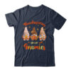 Thanksgiving With My Gnomies Funny Autumn Gnomes Lover Classic T Shirt Navy 600x.jpg