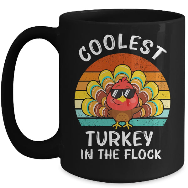 Coolest Turkey In The Flock Thanksgiving Boys Kids Mug 15oz Mug Black front 600x.jpg