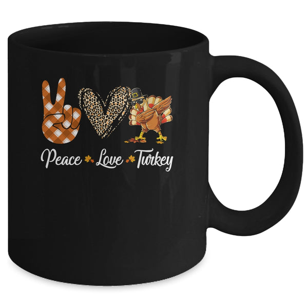 Funny thanksgiving turkey women Peace Love Turkey Mug 11oz Mug Black back 600x.jpg
