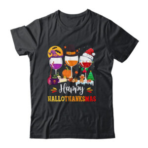 Wines Glass Thanksgiving Funny Happy Hallothanksmas Classic T Shirt Black 600x.jpg