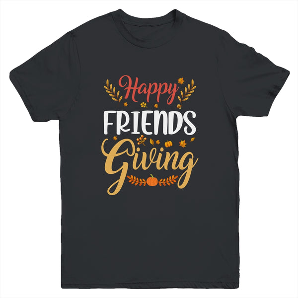Happy Friendsgiving Turkey Friends Giving Funny Youth Youth T Shirt Black 600x.jpg