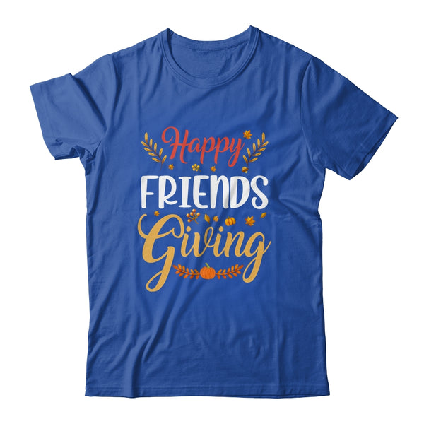 Happy Friendsgiving Turkey Friends Giving Funny Classic T Shirt Royal 600x.jpg