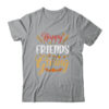 Happy Friendsgiving Turkey Friends Giving Funny Classic T Shirt Sport Grey 600x.jpg