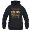 Happy Friendsgiving Turkey Friends Giving Funny Pullover Hoodie Black 600x.jpg