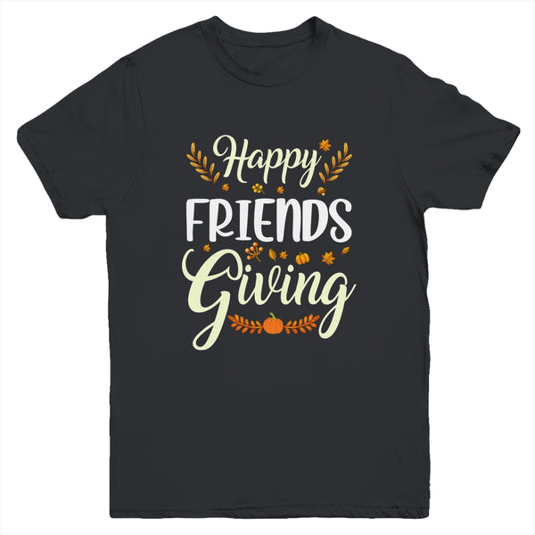 Funny Happy Friendsgiving Turkey Friends Giving Youth Youth T Shirt Black 600x.jpg
