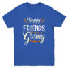 Funny Happy Friendsgiving Turkey Friends Giving Youth Youth T Shirt Royal 600x.jpg