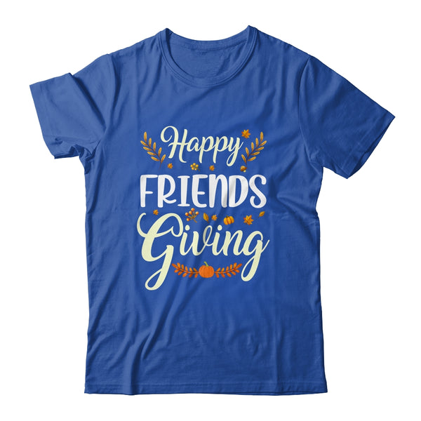 Funny Happy Friendsgiving Turkey Friends Giving Classic T Shirt Royal 600x.jpg