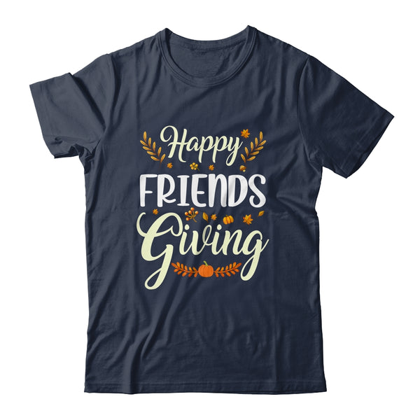 Funny Happy Friendsgiving Turkey Friends Giving Classic T Shirt Navy 600x.jpg