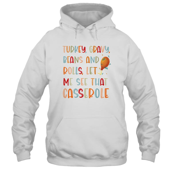 Turkey Gravy Beans Rolls Let Me See That Casserole Pullover Hoodie White 600x.jpg