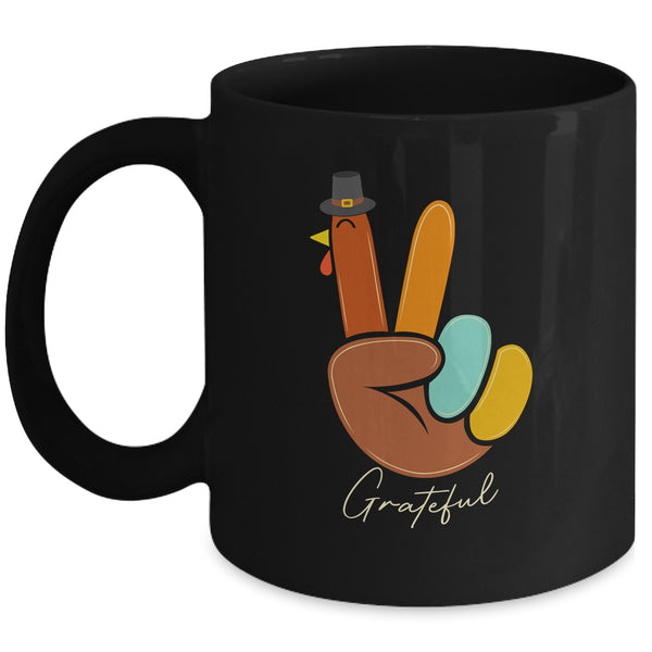 Peace Love Turkey Grateful Turkey Thanksgiving Hand Sign Mug 11oz Mug Black front 600x.jpg