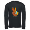 Peace Love Turkey Grateful Turkey Thanksgiving Hand Sign Long Sleeve T Shirt Black 600x.jpg