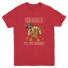 Gobble Til You Wobble Dabbing Turkey Thanksgiving Youth Youth T Shirt Red 600x.jpg