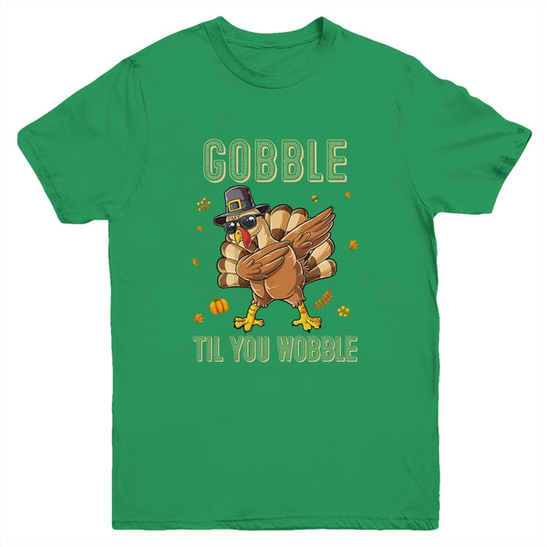 Gobble Til You Wobble Dabbing Turkey Thanksgiving Youth Youth T Shirt Irish Green 600x.jpg