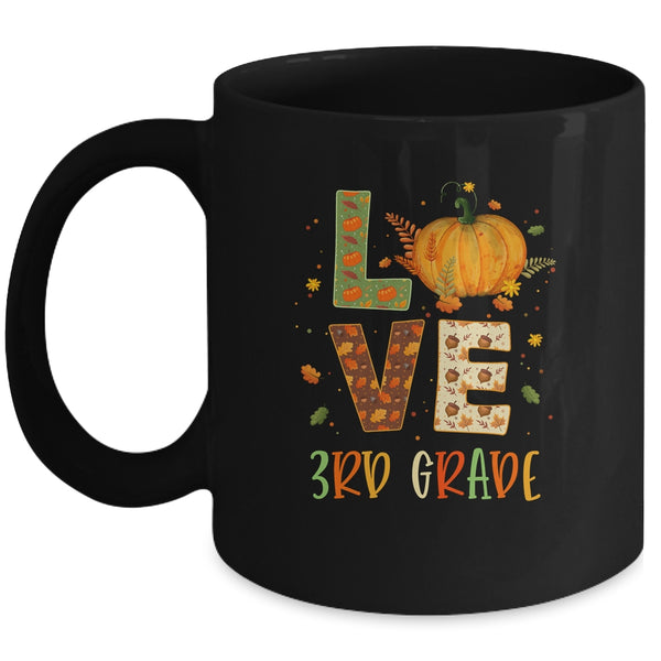 Love Third Grade Happy Fall Thanksgiving Mug 11oz Mug Black front 600x.jpg
