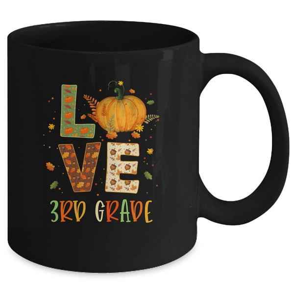 Love Third Grade Happy Fall Thanksgiving Mug 11oz Mug Black back 600x.jpg