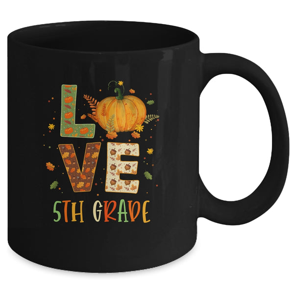 Love Fifth Grade Happy Fall Thanksgiving Mug 11oz Mug Black back 600x.jpg