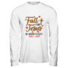Fall For Jesus He Never Leaves Leopard Partten Long Sleeve T Shirt White 600x.jpg